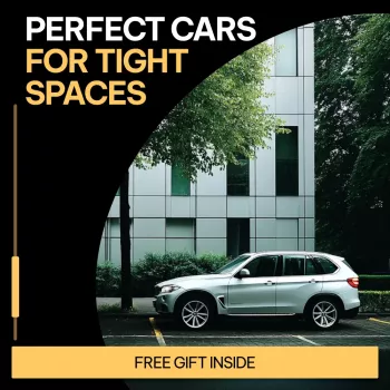 Best Cars for Tight Parking: Size, Features, Tips