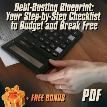 Debt-Busting Blueprint: A Budget Checklist That Works